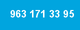 963 171 33 95